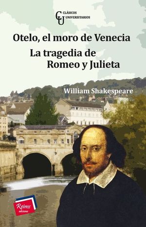 Otelo El Moro De Venecia La Tragedia De Romeo Y Julieta Shakespeare William Libro En Papel